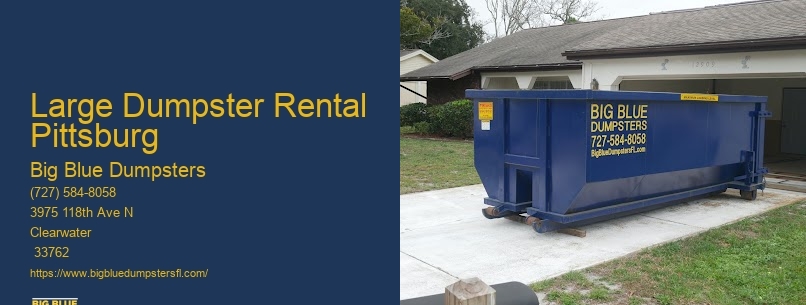 Large Dumpster Rental Pittsburg