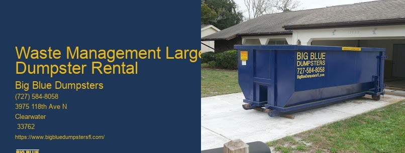 Waste Management Large Dumpster Rental